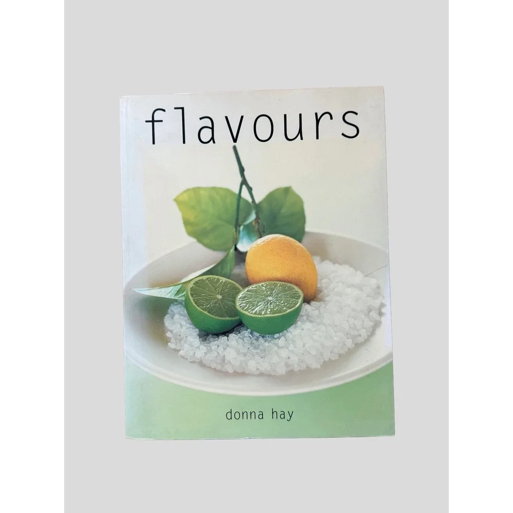 Flavours by Donna Hay Softcover Cookbook Whitecap Books 1552851478